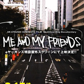 6/15（土）ya-gins特設スクリーンで『ME AND MY FRIENDS』上映します。